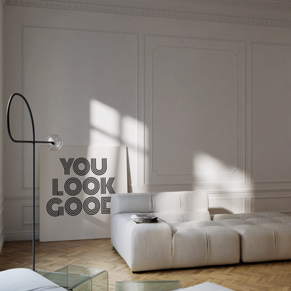 You Look Good