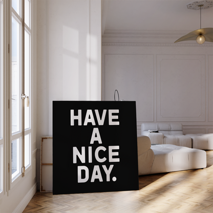 Have A Nice Day