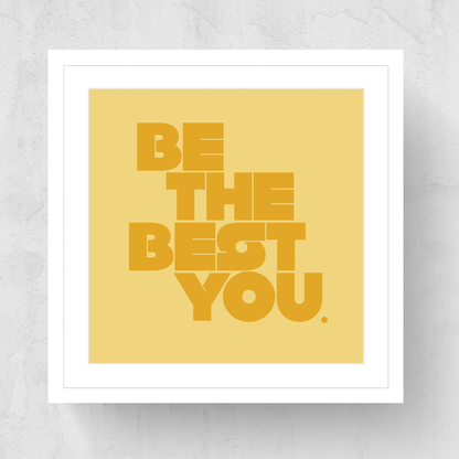 Be The Best You