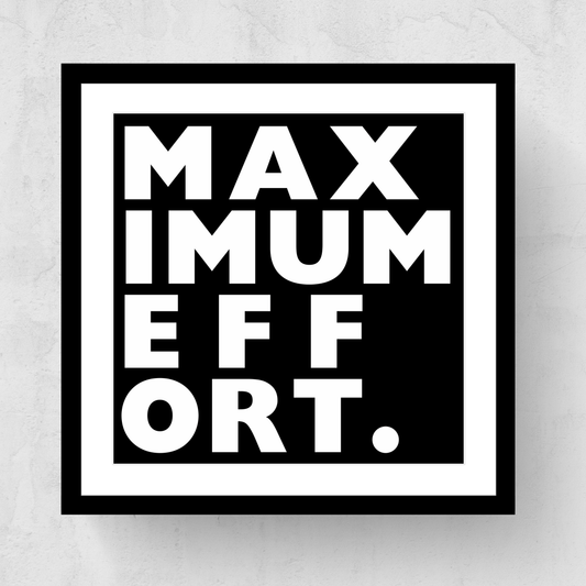 Maximum Effort Framed Print