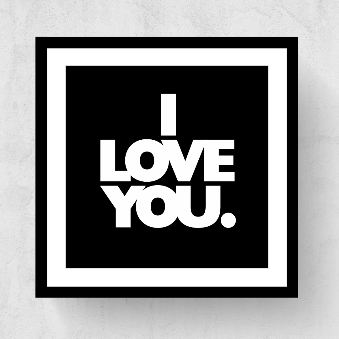 I Love You